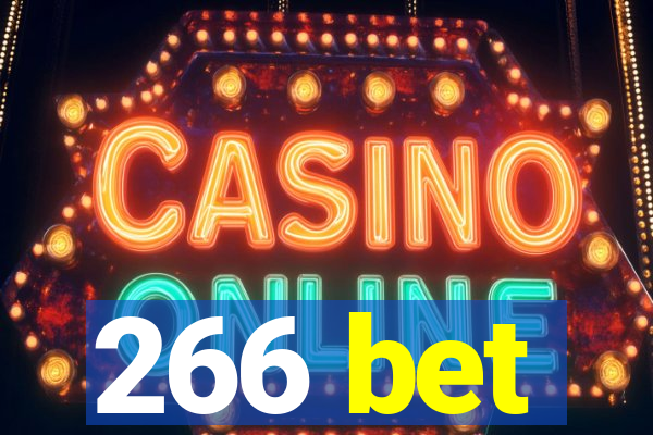 266 bet
